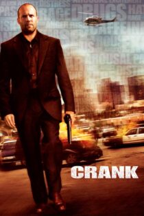 دانلود فیلم Crank 2006 کرانک دانلود فیلم Crank 2006 کرانک