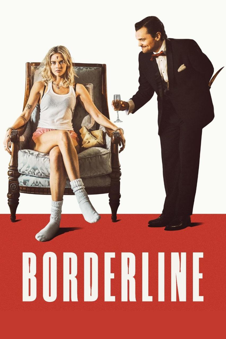 دانلود فیلم Borderline 2025 خط مرزی
