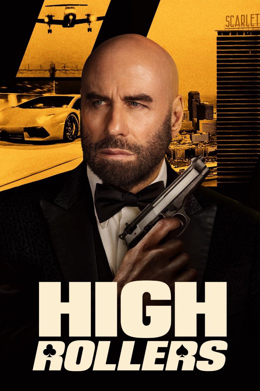 دانلود فیلم High Rollers 2025 قمارباز کلان