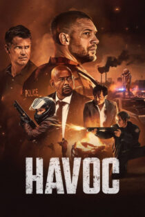 دانلود فیلم Havoc 2025 ویرانی