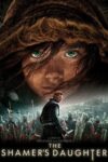 دانلود فیلم The Shamer’s Daughter 2015 دختر شرمسارگر