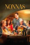 دانلود فیلم Nonnas 2025 نوناس دانلود فیلم Nonnas 2025 نوناس