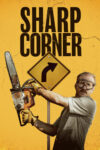 دانلود فیلم Sharp Corner 2024 پیچ تند