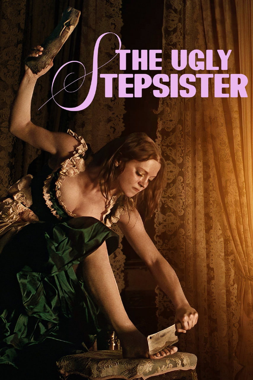 دانلود فیلم The Ugly Stepsister 2025 خواهر ناتنی زشت